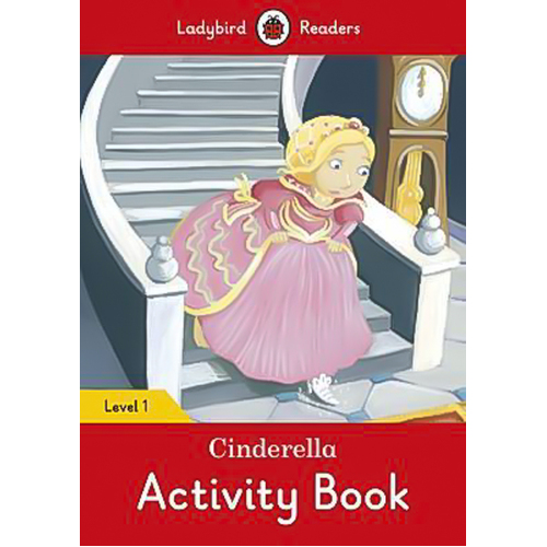 Cinderella Activity Children&#39;s Book - Ladybird Readers Level 1 Children&#39;s Book