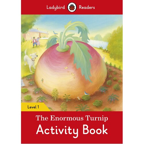 The Enormous Turnip Activity Children&#39;s Book - Ladybird Readers Level 1 Children&#39;s Book