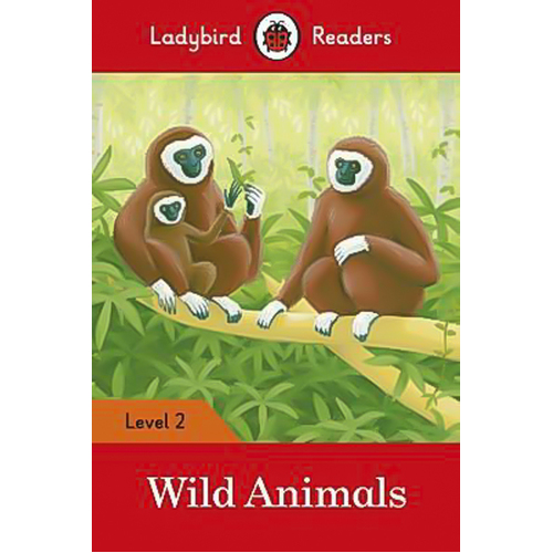 Wild Animals - Ladybird Readers Level 2 Children&#39;s Book