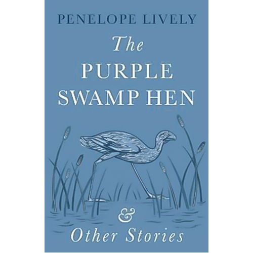 The Purple Swamp Hen and Other Stories -Penelope Lively Book