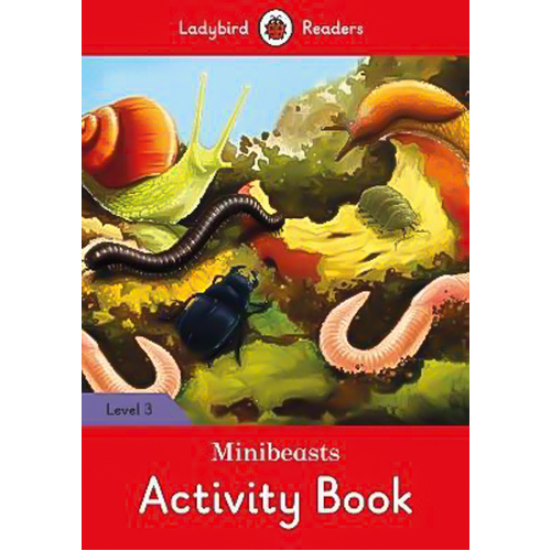 Minibeasts Activity Children&#39;s Book - Ladybird Readers Level 3 Children&#39;s Book