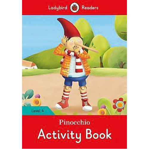 Pinocchio Activity Children&#39;s Book - Ladybird Readers Level 4 Children&#39;s Book