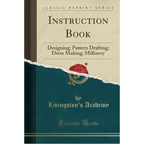 Instruction Book -Livingston&#39;s Academy Book