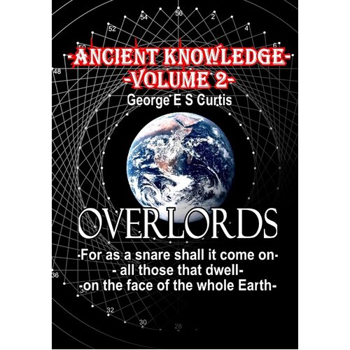 Ancient Knowledge Volume 2 - George Curtis