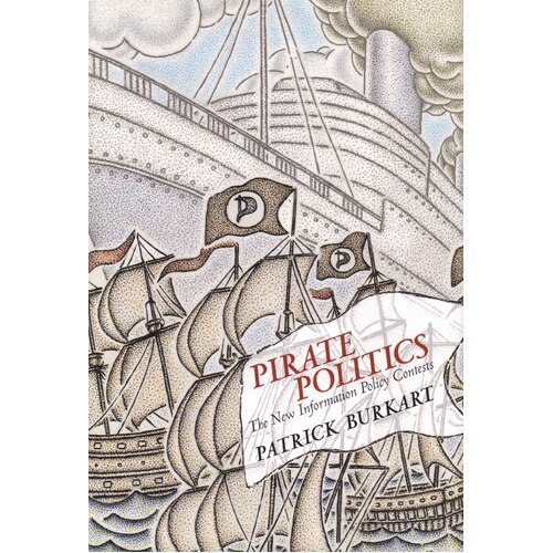 Pirate Politics Hardcover Book