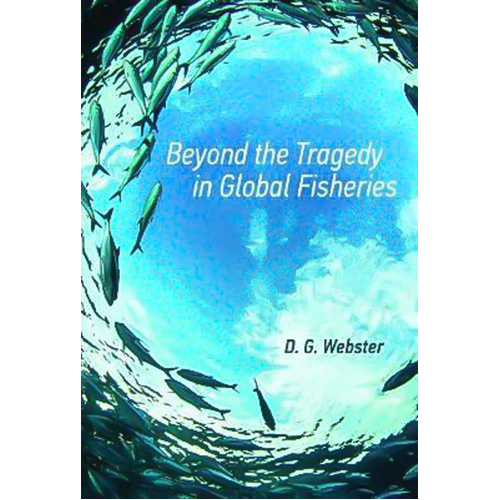 Beyond the Tragedy in Global Fisheries Book