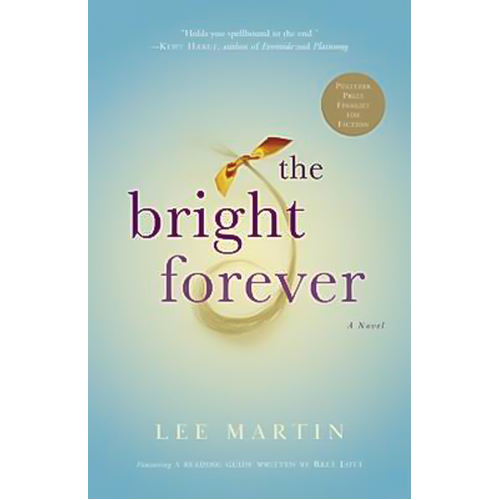 The Bright Forever: A Novel -Martin A. Lee Novel Book
