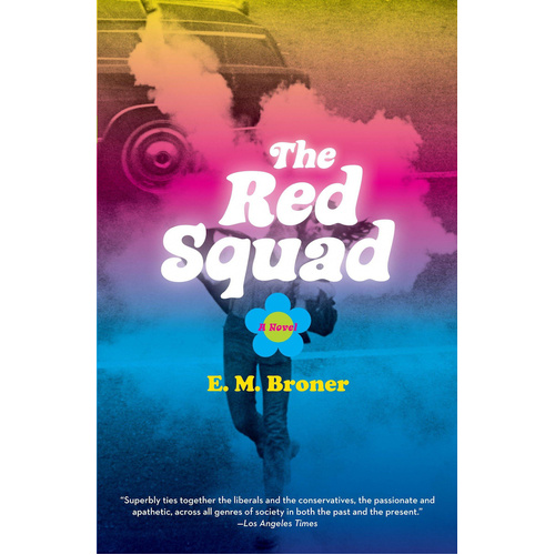 The Red Squad -E. M. Broner Novel Book