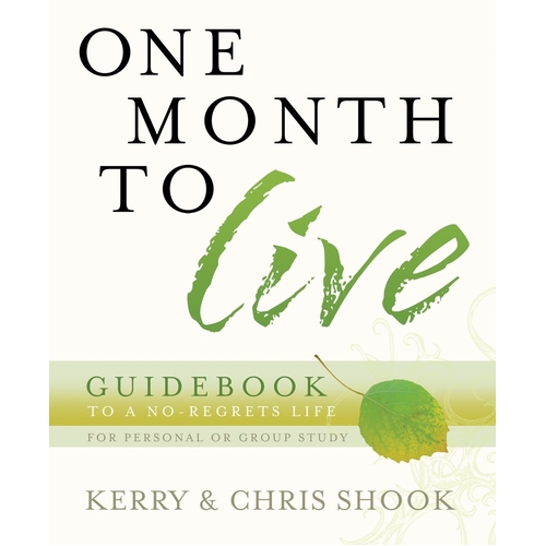 One Month to Live Guidebook: To a No-Regrets Life Book