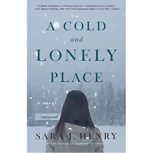 Cold And Lonely Place, A -Sara J. Henry Novel Book