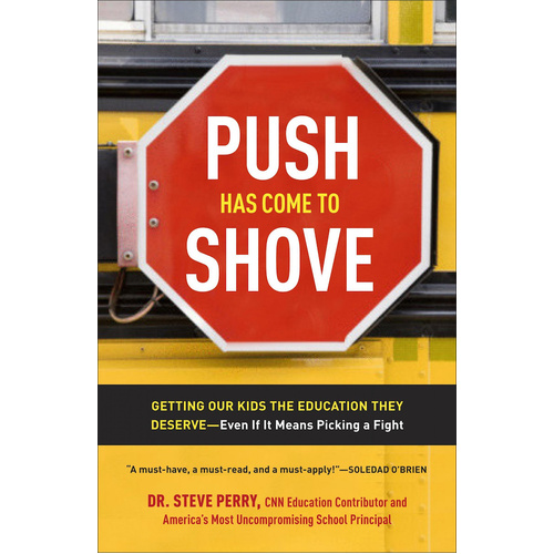 Push Has Come to Shove Book