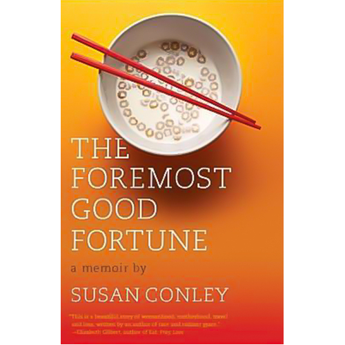 The Foremost Good Fortune: A Memoir -Susan Conley Novel Book