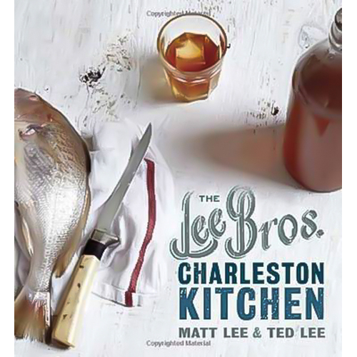 The Lee Bros. Charleston Kitchen -Lee, Matt,Lee, Ted Book