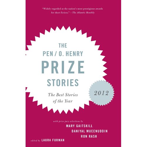 The Pen/O. Henry Prize Stories 2012 Book