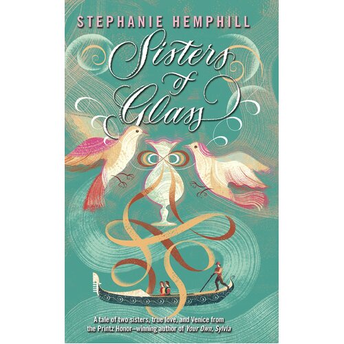 Sisters of Glass -Stephanie Hemphill Book