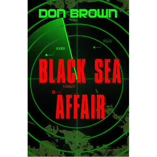 Black Sea Affair -Don Brown Book
