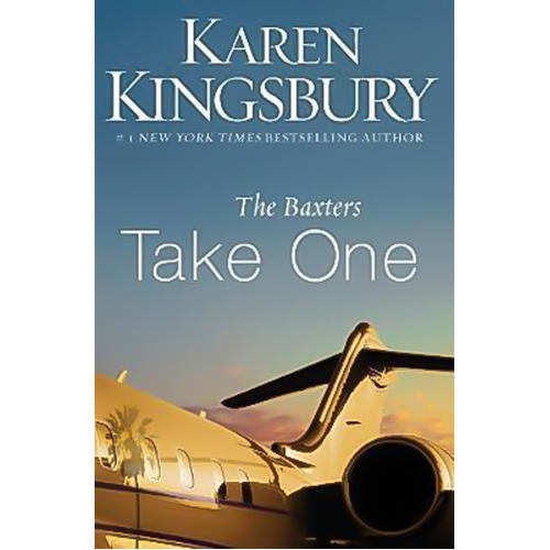The Baxters Take One: Above the Line Series -Karen Kingsbury Book