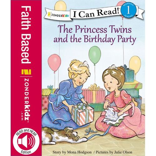 The Princess Twins and the Birthday Party: I Can Read Children&#39;s Book