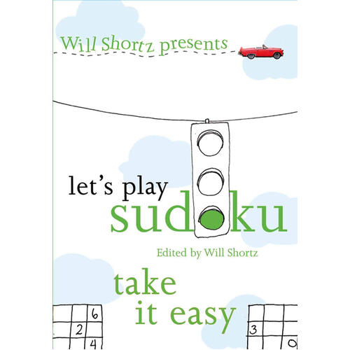 Will Shortz Presents Let&#39;s Play Sudoku Book