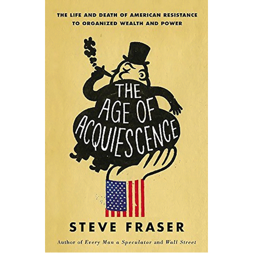 The Age of Acquiescence Politics Book
