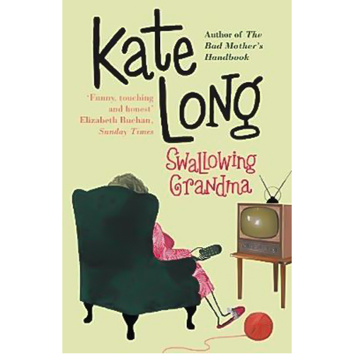 Swallowing Grandma -Kate Long Novel Book