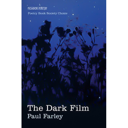 The Dark Film -Paul Farley Book