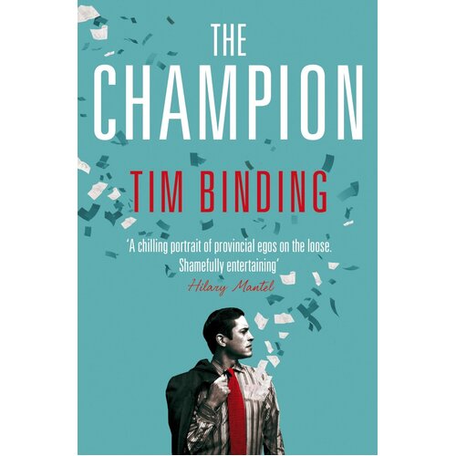 The Champion -Tim Binding Novel Book