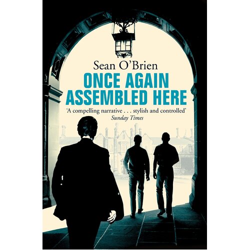 Once Again Assembled Here -Sean O&#39;Brien Book