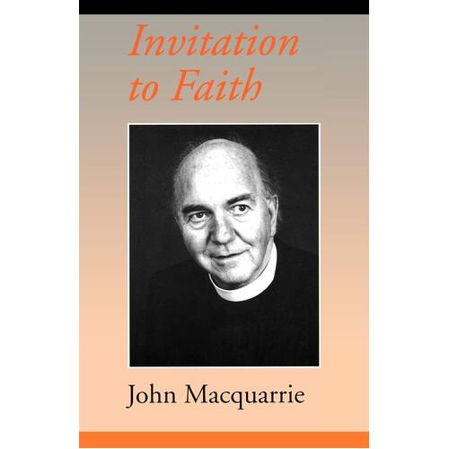 Invitation to Faith - John MacQuarrie