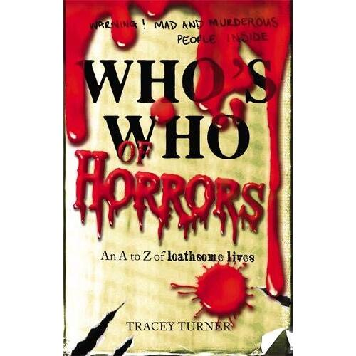 Who&#39;s Who of Horrors -Tracey Turner Book