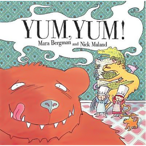 Yum Yum -Nick Maland Mara Bergman Book