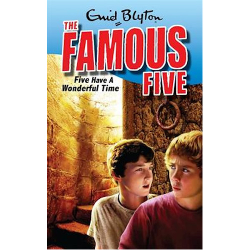 Famous Five: Five Have A Wonderful Time: Book 11 -Enid Blyton Book