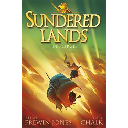 Sundered Lands: Full Circle: Book 6 Book