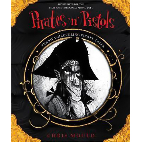 Pirates &#39;n&#39; Pistols: Ten Swashbuckling Pirate Tales Book