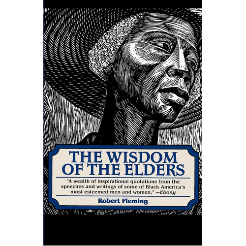The Wisdom of the Elders -Robert Fleming Book