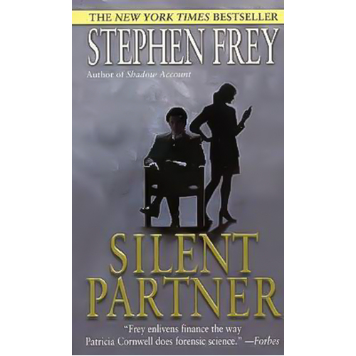 Silent Partner -Stephen W. Frey Book