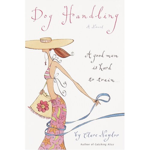 Dog Handling -Clare Naylor Novel Book