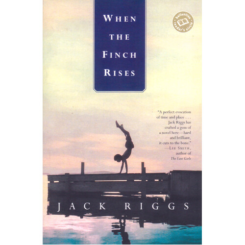 When the Finch Rises Jack R Riggs Paperback Novel Book