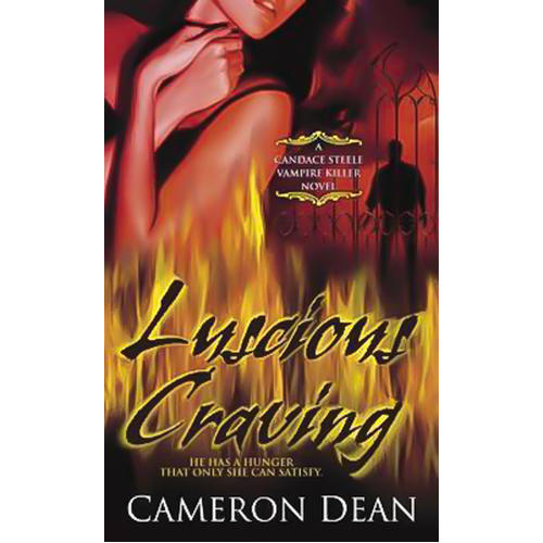 Luscious Craving: A Candace Steele Vampire Killer Novel Book