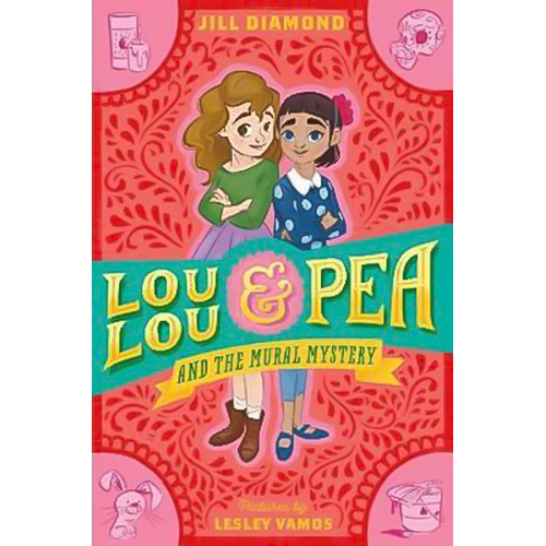 Lou Lou and Pea and the Mural Mystery Book