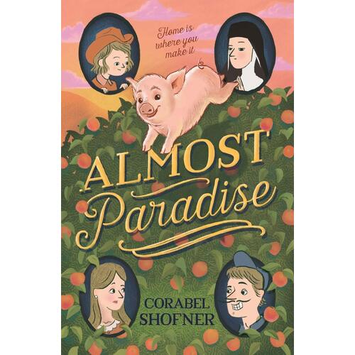 Almost Paradise -Corabel Shofner Book