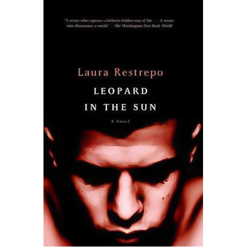 Leopard in the Sun -Restrepo, Laura,Lytle, Stephen Novel Book