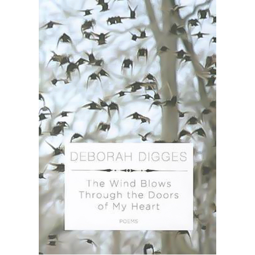 The Wind Blows Through the Doors of My Heart: Poems Book