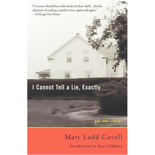 I Cannot Tell a Lie, Exactly: And Other Stories Book