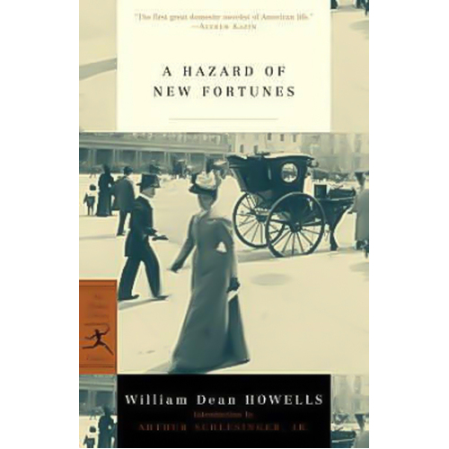 A Hazard of New Fortunes: Modern Library Book