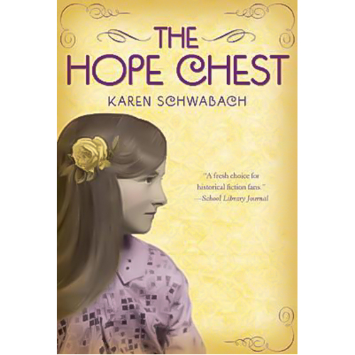 The Hope Chest -Karen Schwabach Book