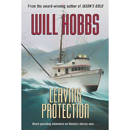 Leaving Protection -Will Hobbs Book