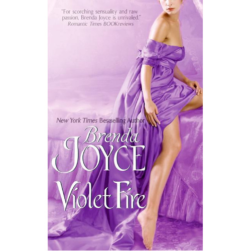 Violet Fire (Bragg Saga) -Brenda Joyce Book
