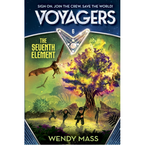 Voyagers: The Seventh Element (Book 6) -Wendy Mass Book