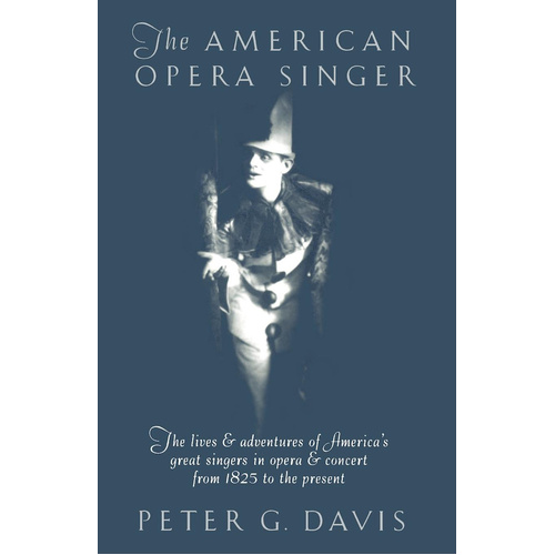 The American Opera Singer Book